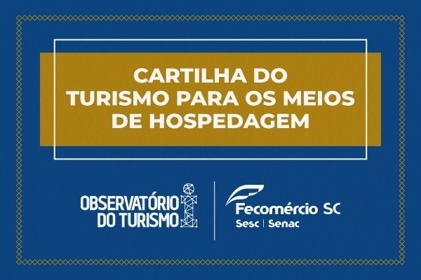 Observatório do Turismo lança cartilha com orientações para enfrentar pandemia show 2 - Observatório do Turismo lança cartilha com orientações para enfrentar pandemia