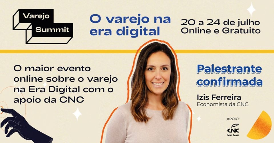 Varejo Summit: evento online gratuito reúne grandes nomes para discutir futuro do setor WhatsApp Image 2020 07 09 at 09.08.50 - Varejo Summit: evento online gratuito reúne grandes nomes para discutir futuro do setor